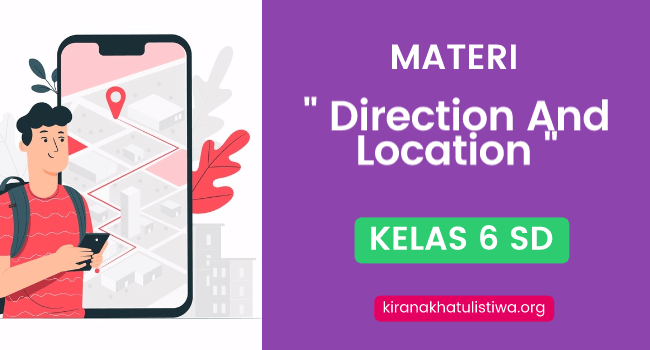 Materi Direction and Location Kelas 6 SD Yang Akan Dipelajari Siswa